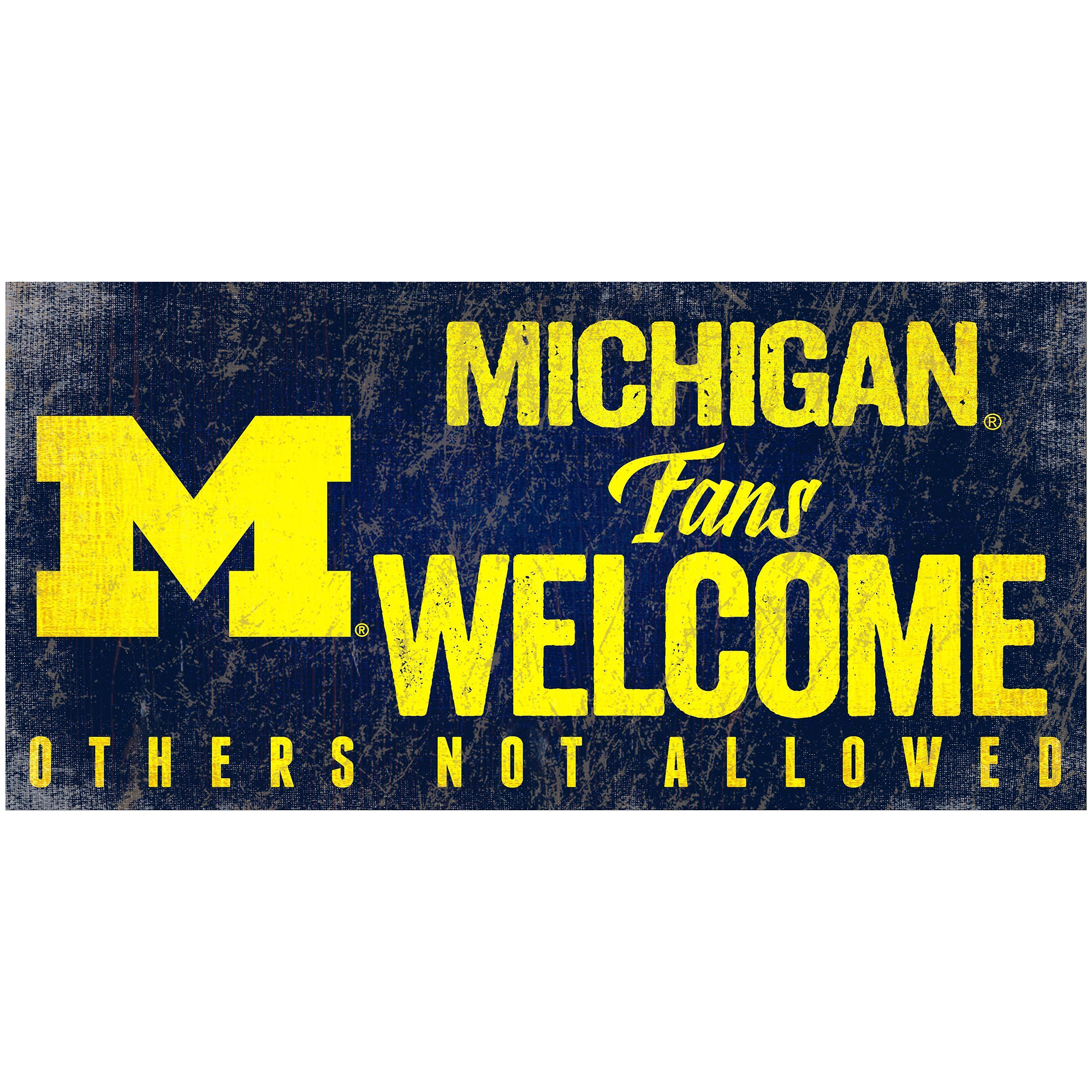 Michigan Wolverines 6" x 12" Fans Welcome Sign