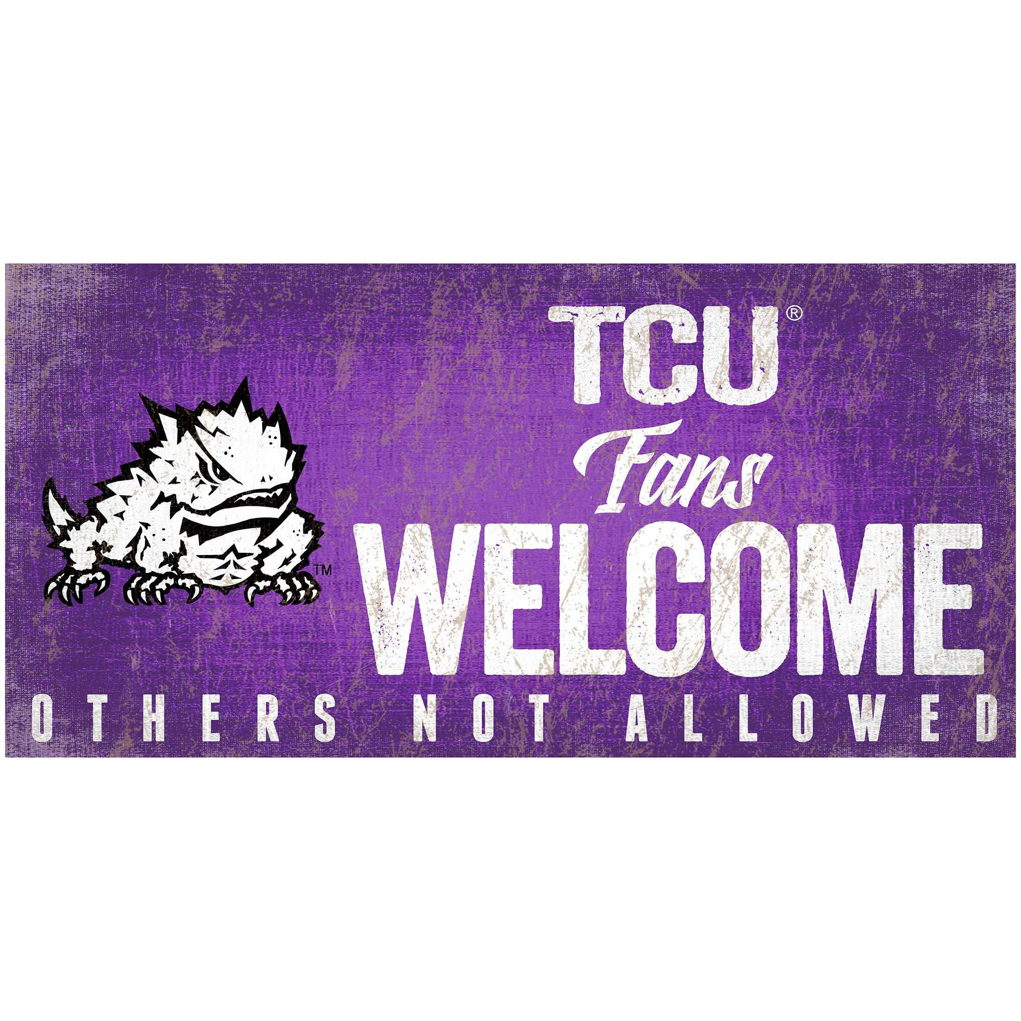 TCU Horned Frogs 6" x 12" Fans Welcome Sign