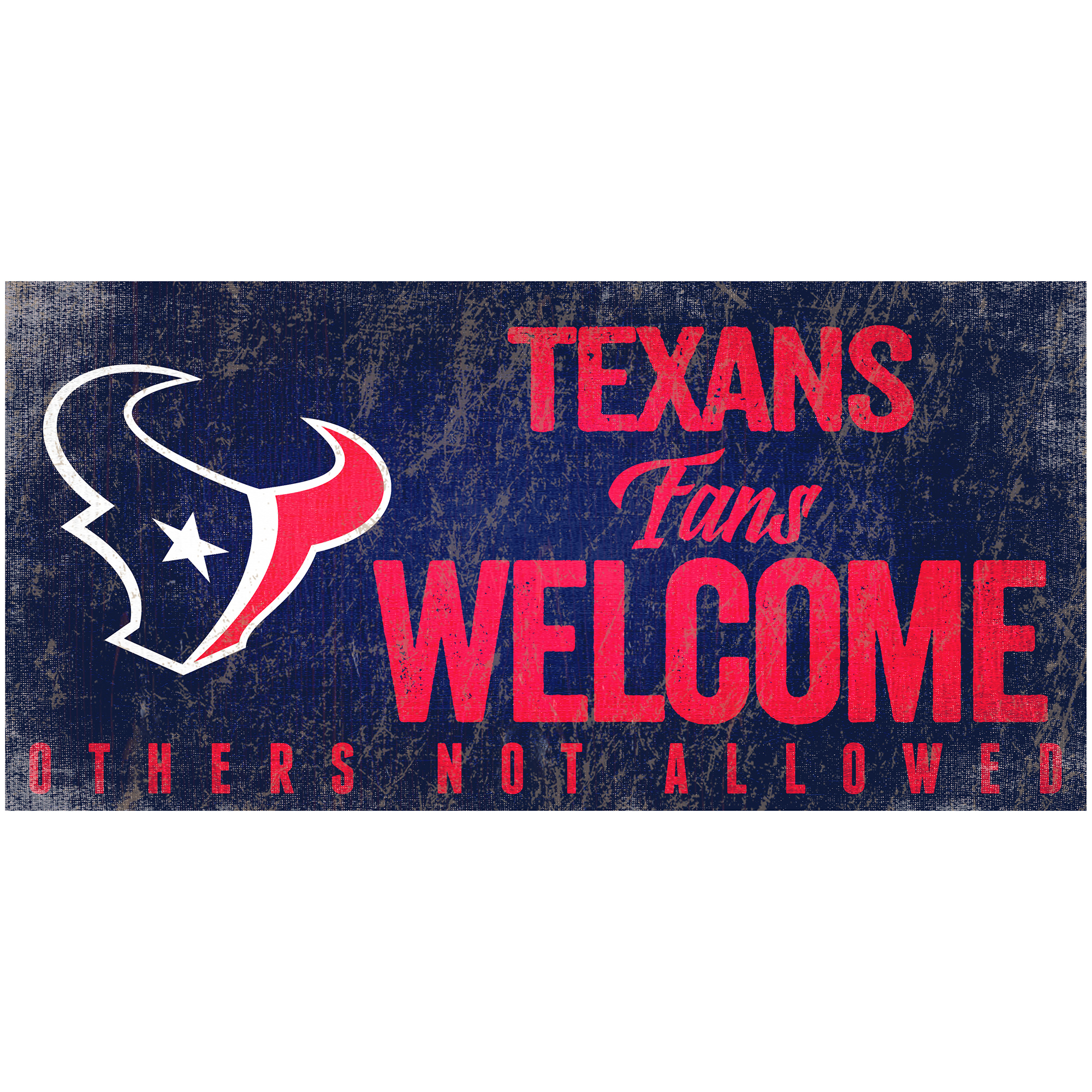 Houston Texans 6" x 12" Fans Welcome Sign