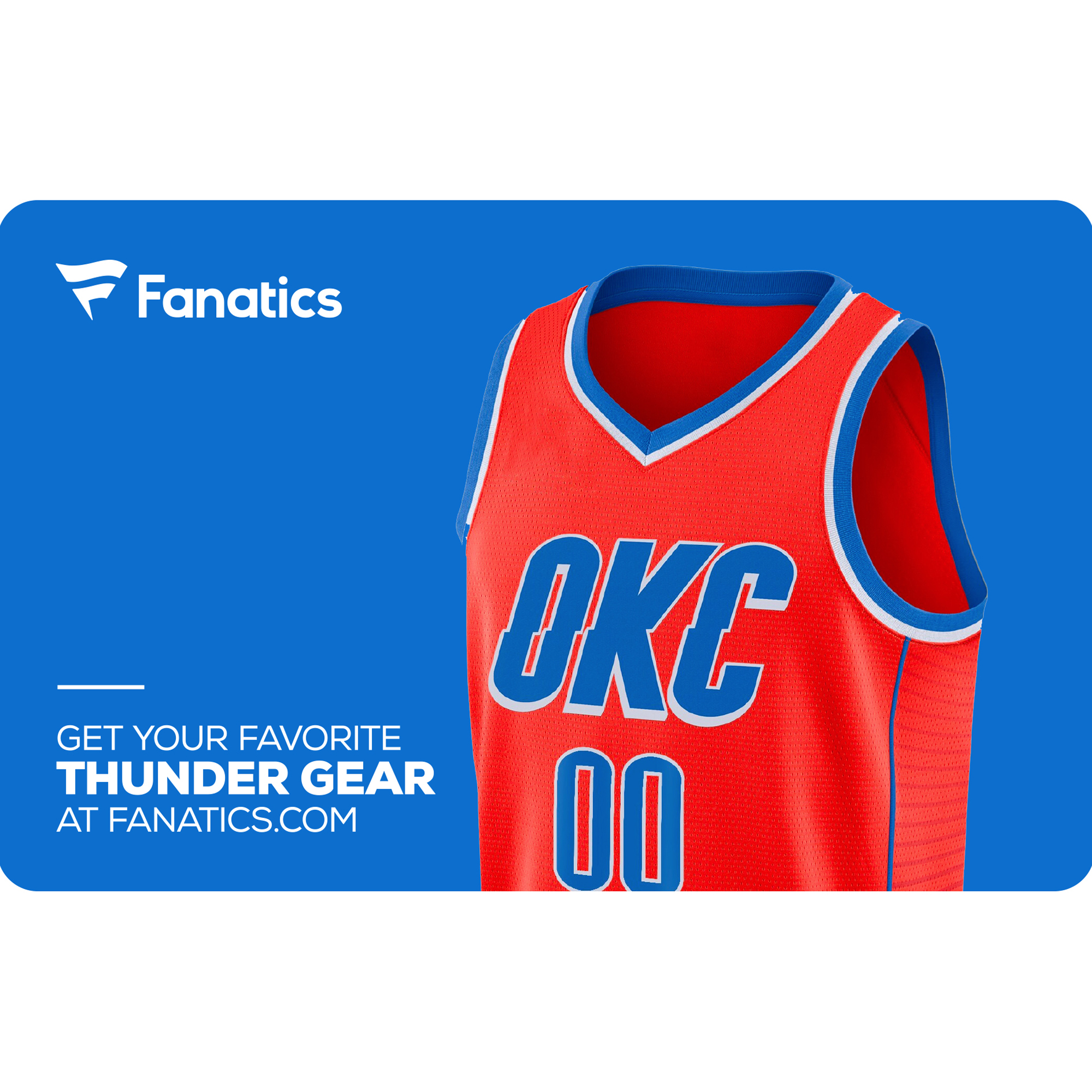 Oklahoma City Thunder Fanatics eGift Card ($10 - $500)
