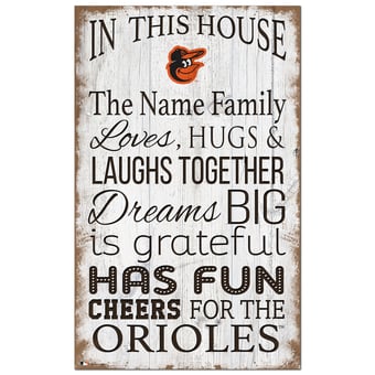 Baltimore Orioles Personalized 11" x 19" In This House Sign