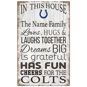 Indianapolis Colts Personalized 11" x 19" In This House Sign