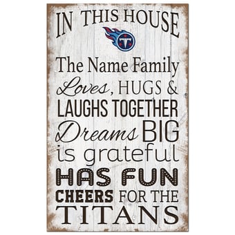 Tennessee Titans Personalized 11" x 19" In This House Sign