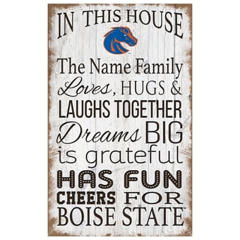 Boise State Broncos Personalized 11" x 19" In This House Sign