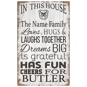 Butler Bulldogs Personalized 11" x 19" In This House Sign