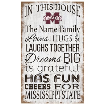 Mississippi State Bulldogs Personalized 11" x 19" In This House Sign