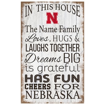 Nebraska Huskers Personalized 11" x 19" In This House Sign