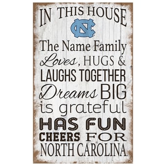 North Carolina Tar Heels Personalized 11" x 19" In This House Sign