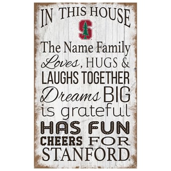 Stanford Cardinal Personalized 11" x 19" In This House Sign