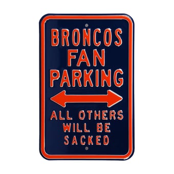 Denver Broncos Steel Parking Street Sign