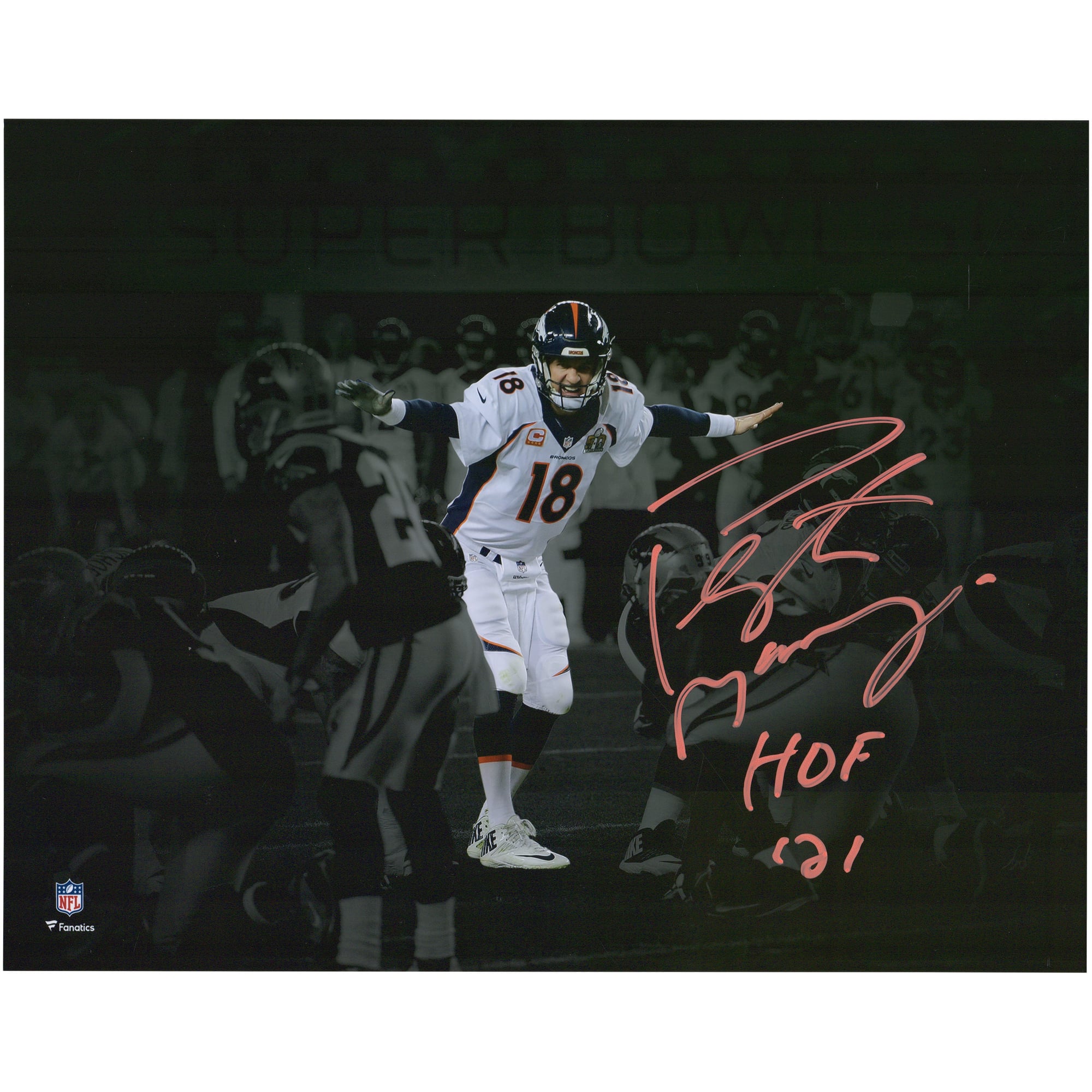 Peyton Manning Denver Broncos Autographed 11″ x 14″ Action Photograph with “HOF 21” Inscription Peyton Manning Denver Broncos Autographed 11″ x 14″ Action Photograph with “HOF 21” Inscription