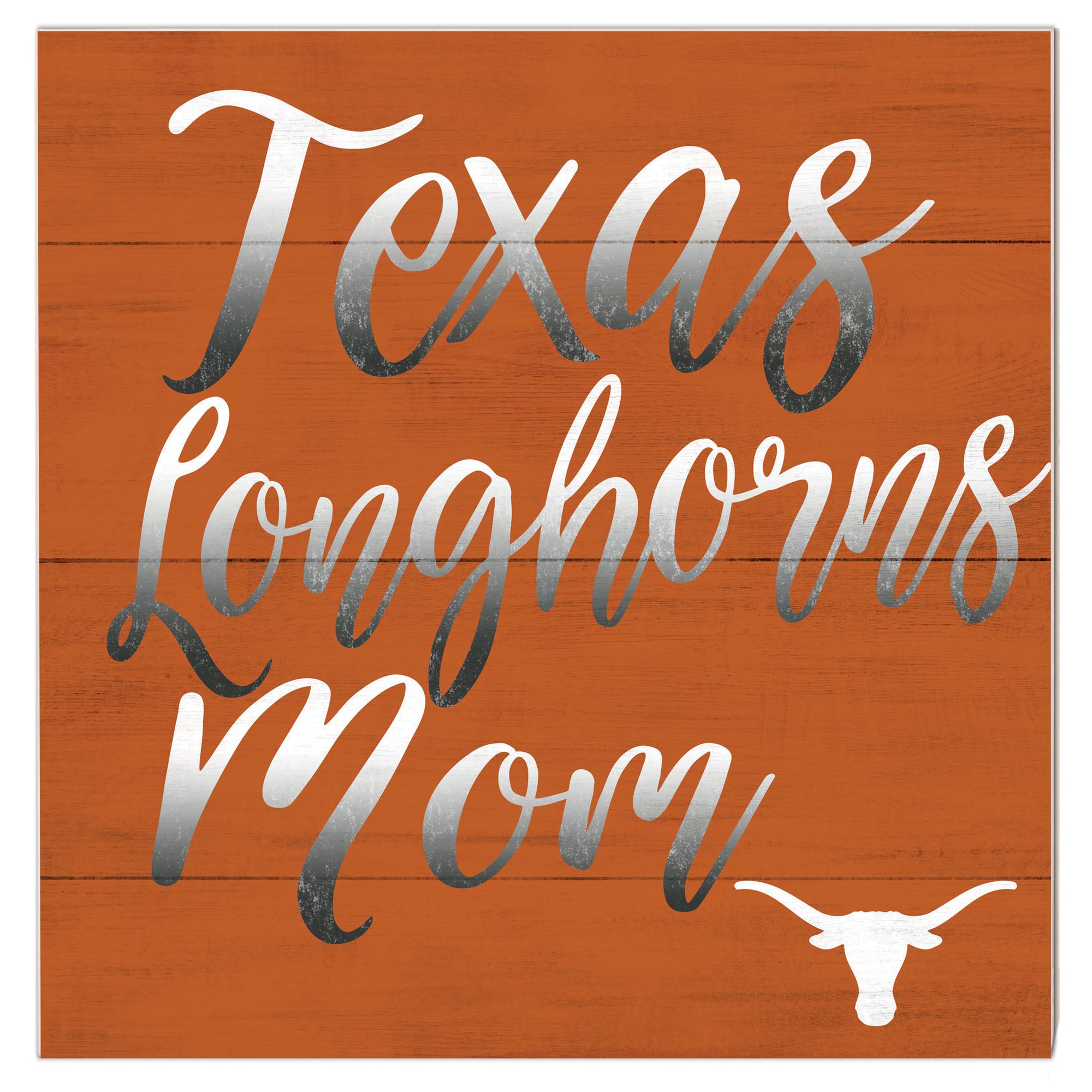 Texas Longhorns 10'' x 10'' Mom Plaque