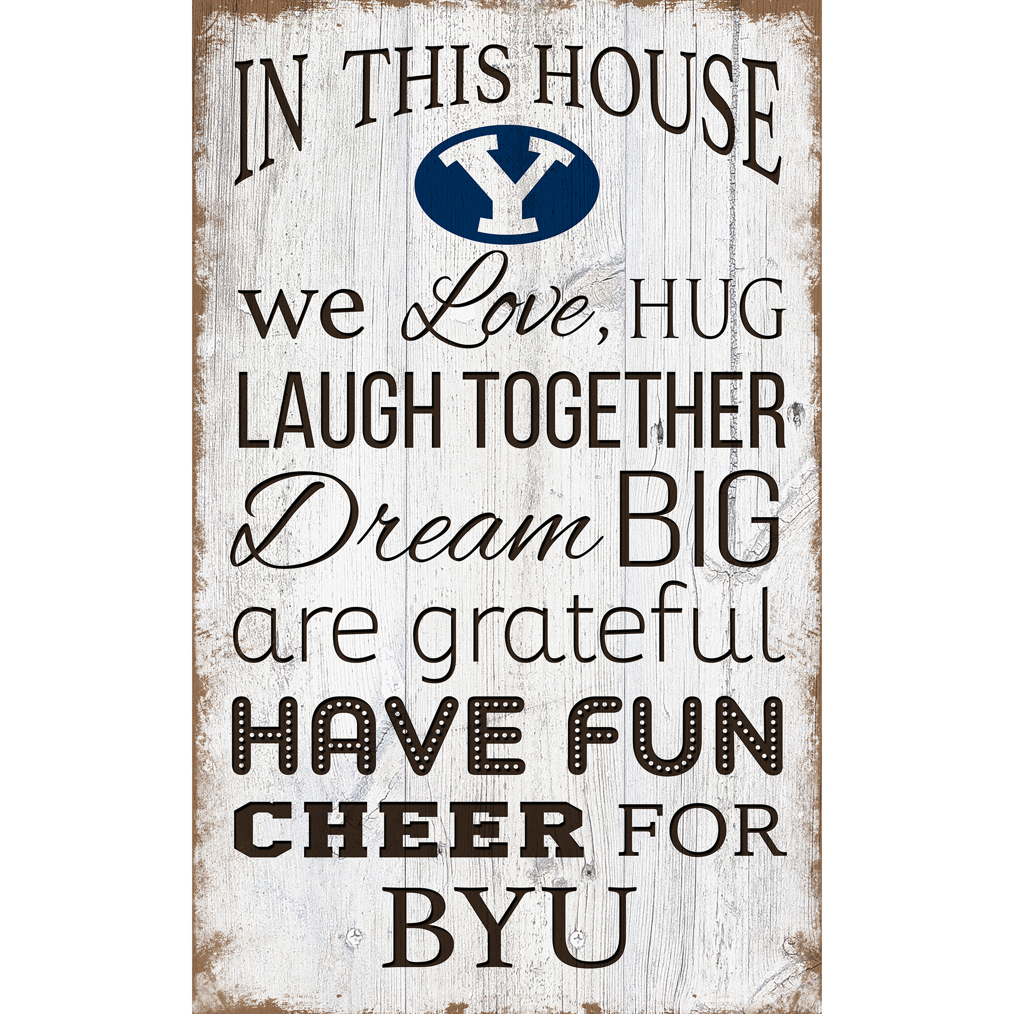 BYU Cougars 11'' x 19'' Team In This House Sign
