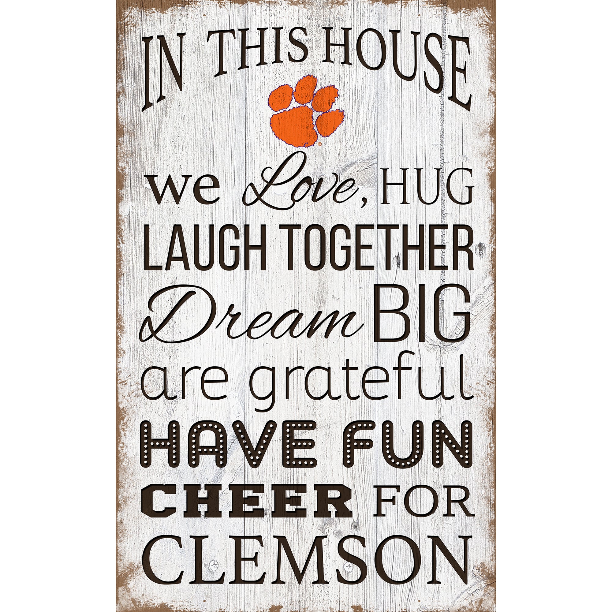 Clemson Tigers 11'' x 19'' Team In This House Sign