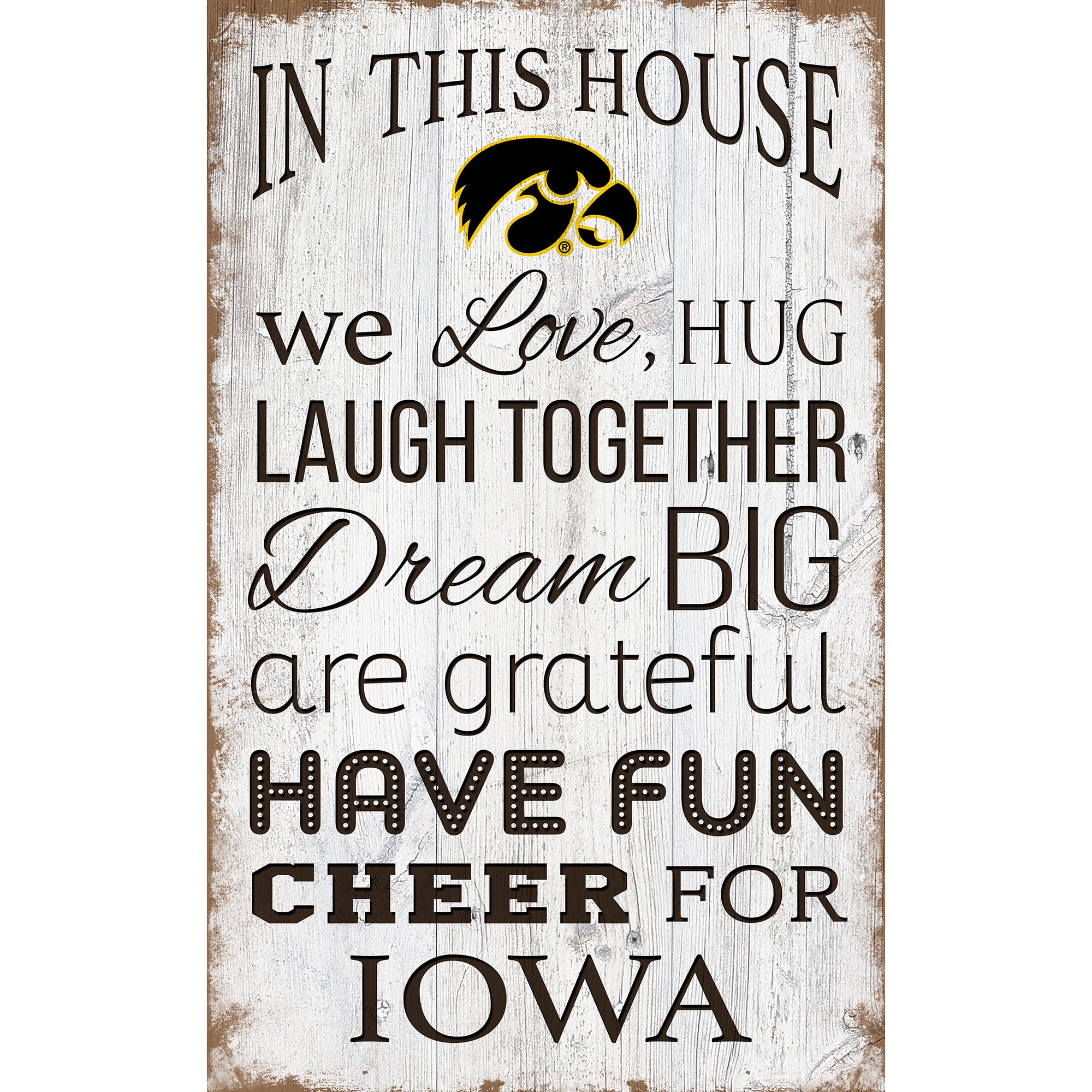 Iowa Hawkeyes 11'' x 19'' Team In This House Sign