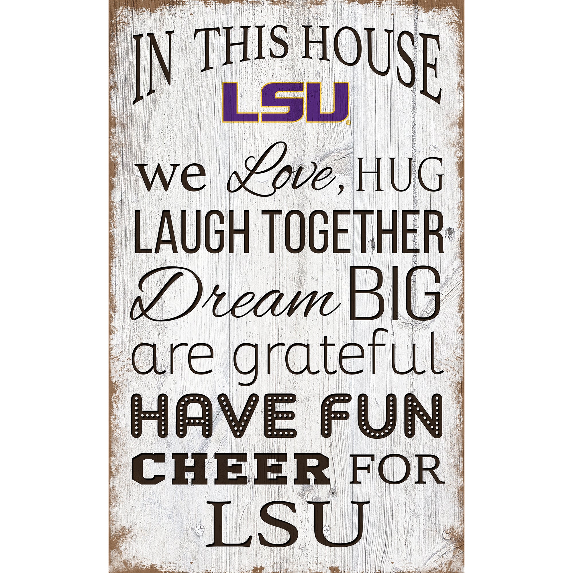 LSU Tigers 11'' x 19'' Team In This House Sign
