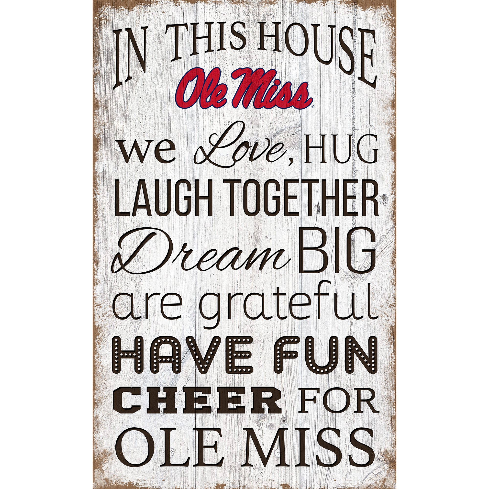 Ole Miss Rebels 11'' x 19'' Team In This House Sign