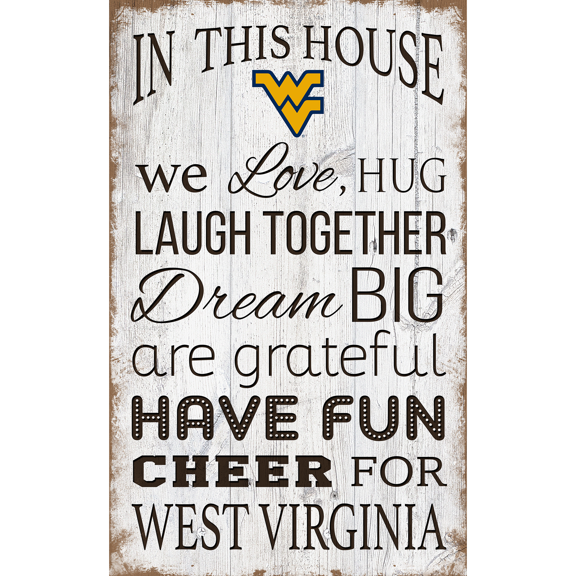 West Virginia Mountaineers 11'' x 19'' Team In This House Sign