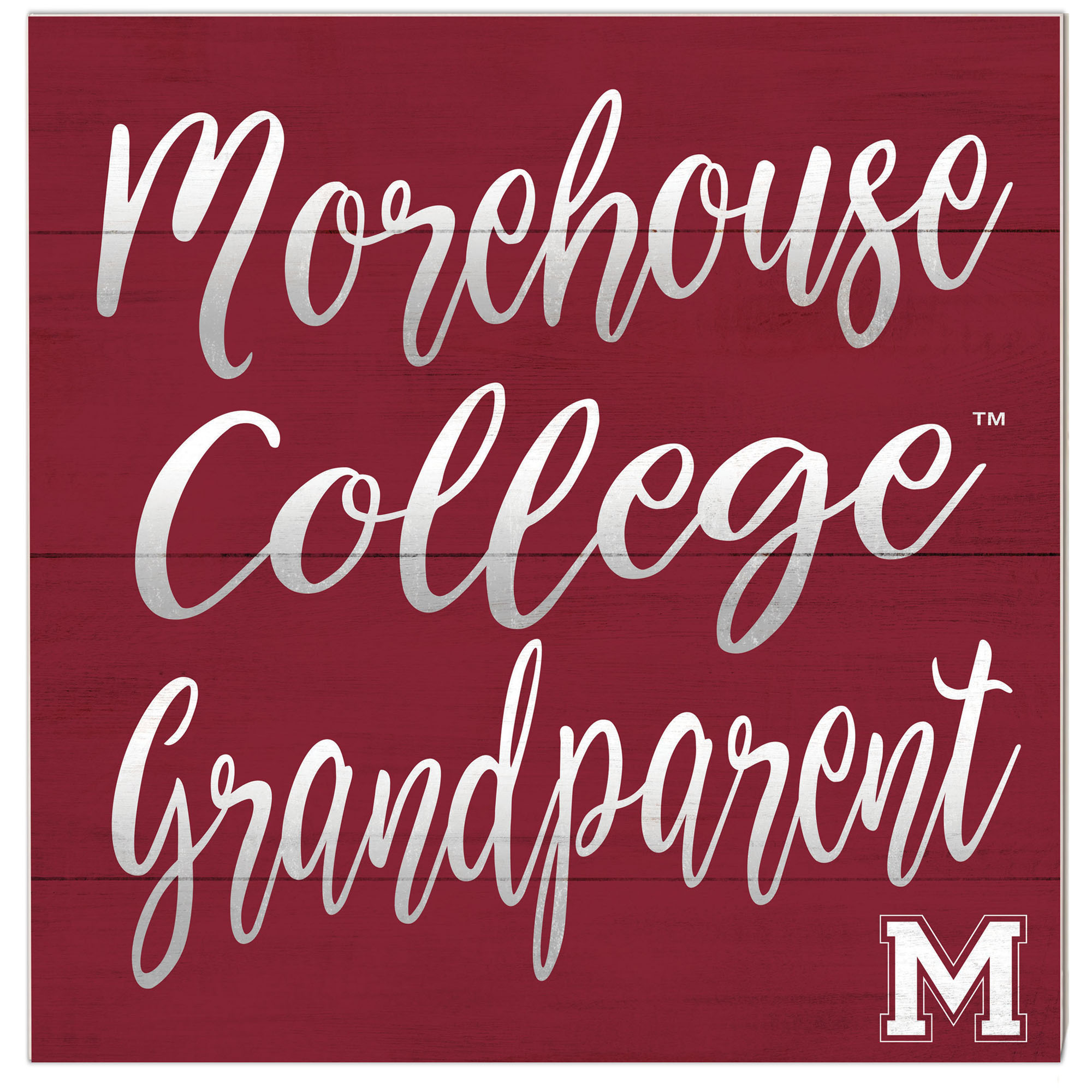 Morehouse Maroon Tigers 10'' x 10'' Grandparent Plaque