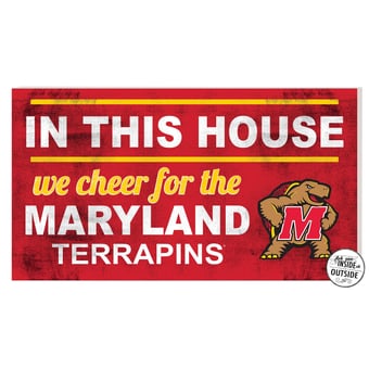 Maryland Terrapins 11'' x 20'' Indoor/Outdoor In This House Sign
