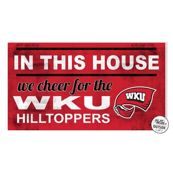 Red Western Kentucky Hilltoppers 11'' x 20'' Indoor/Outdoor In This House Sign