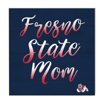 Fresno State Bulldogs 10'' x 10'' Mom Plaque