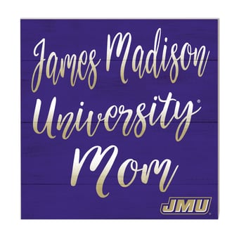James Madison Dukes 10'' x 10'' Mom Plaque