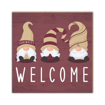 Florida State Seminoles 10'' x 10'' Welcome Gnomes Sign