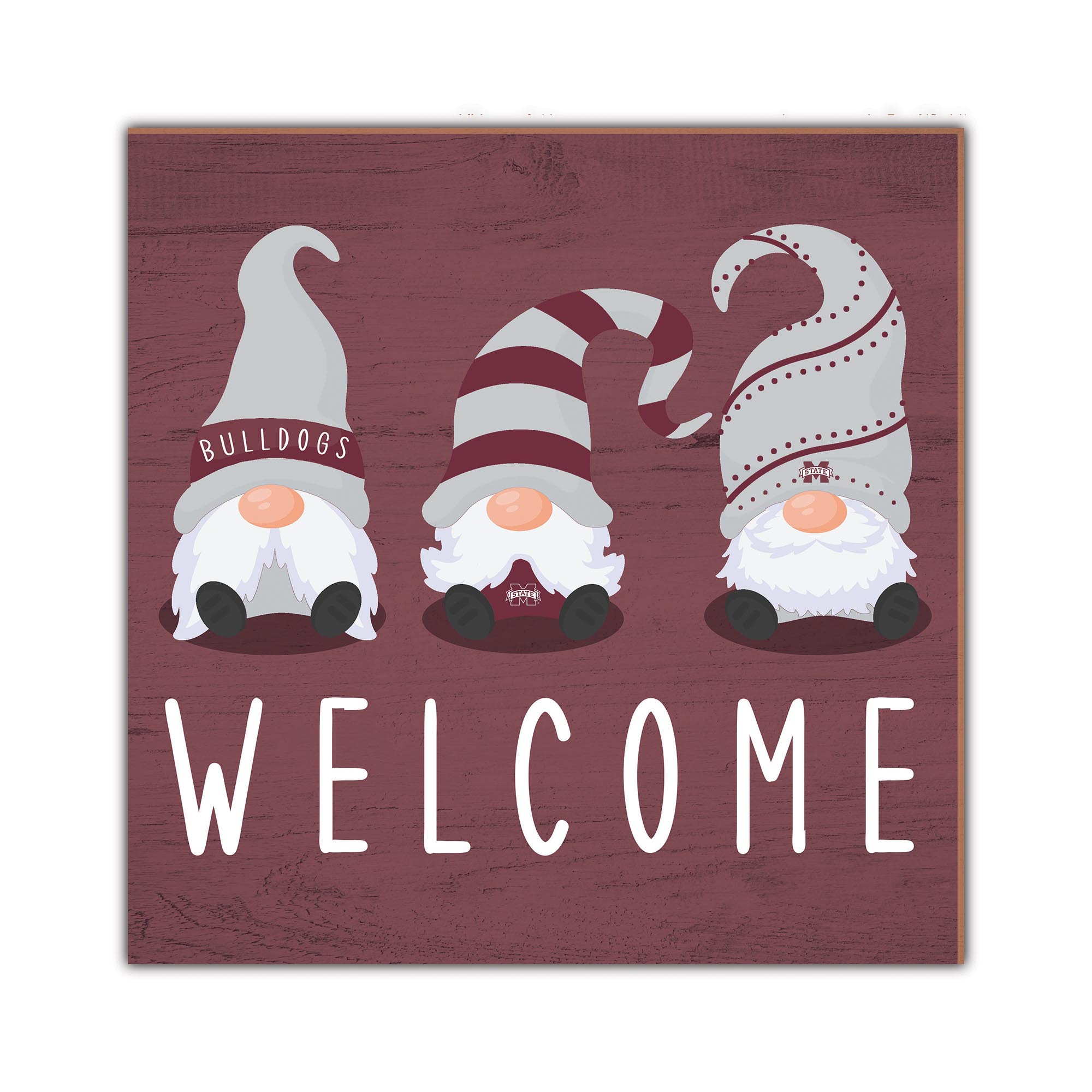 Mississippi State Bulldogs 10'' x 10'' Welcome Gnomes Sign