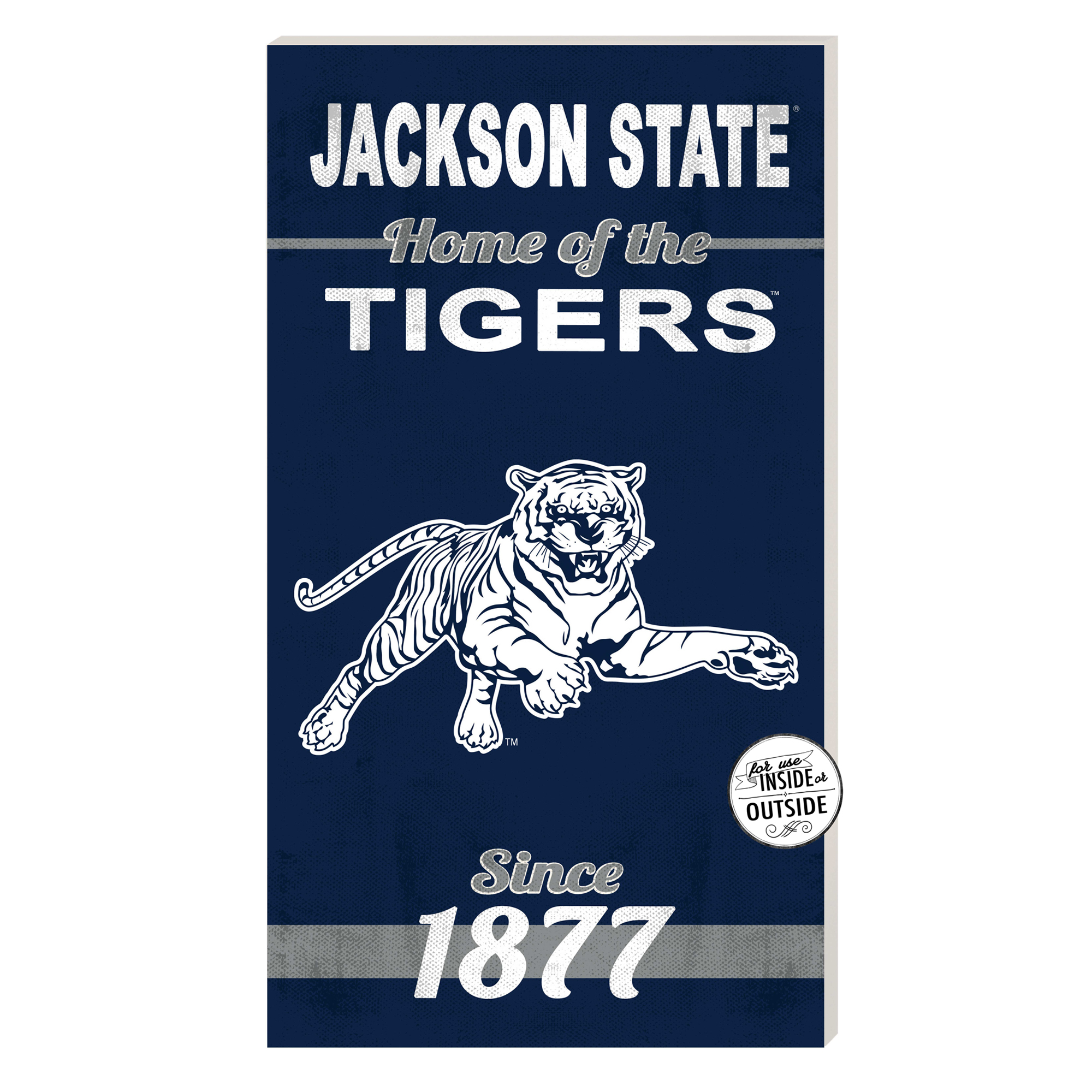 Jackson State Tigers 11'' x 20'' Home Of The Sign