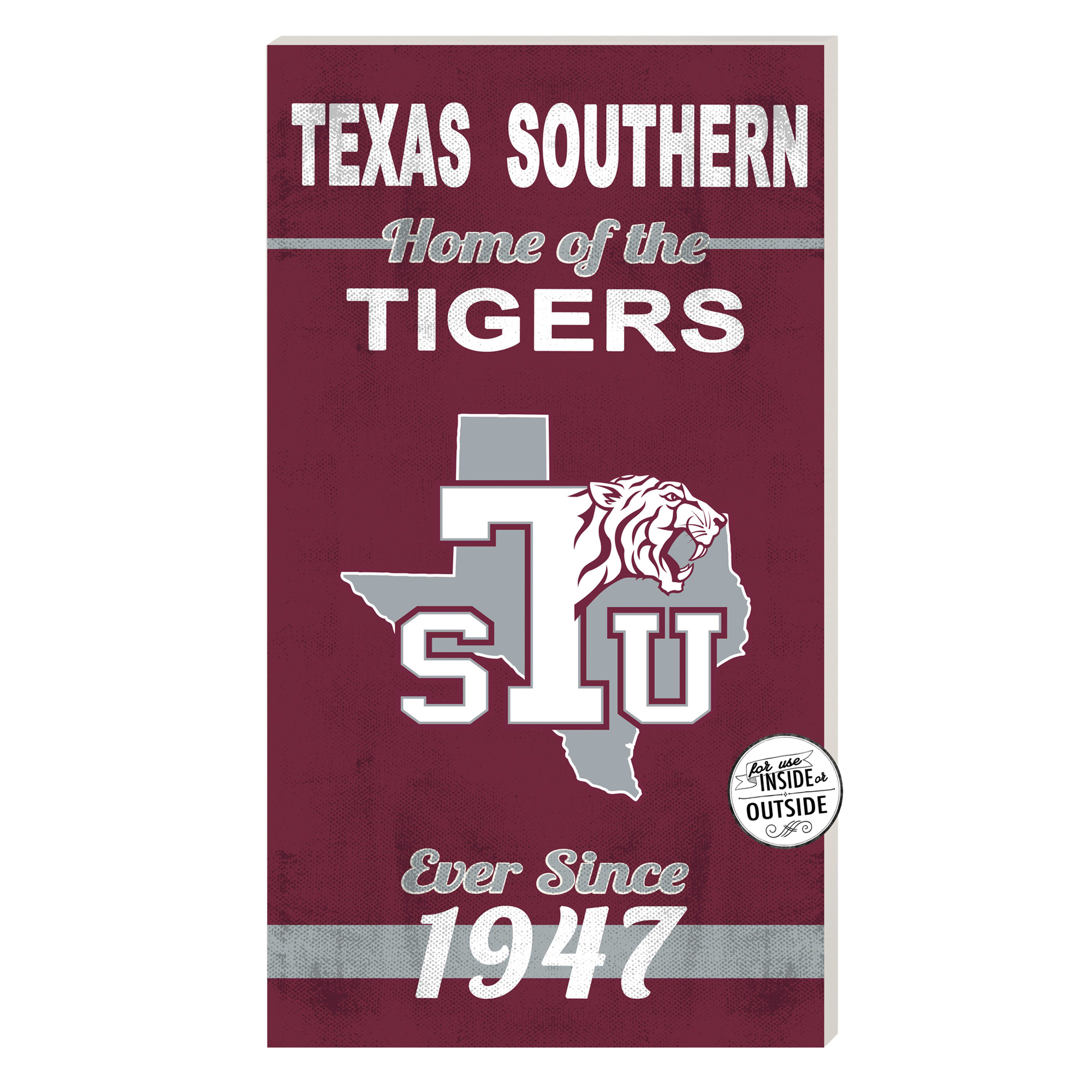 Texas Southern Tigers 11'' x 20'' Home Of The Sign