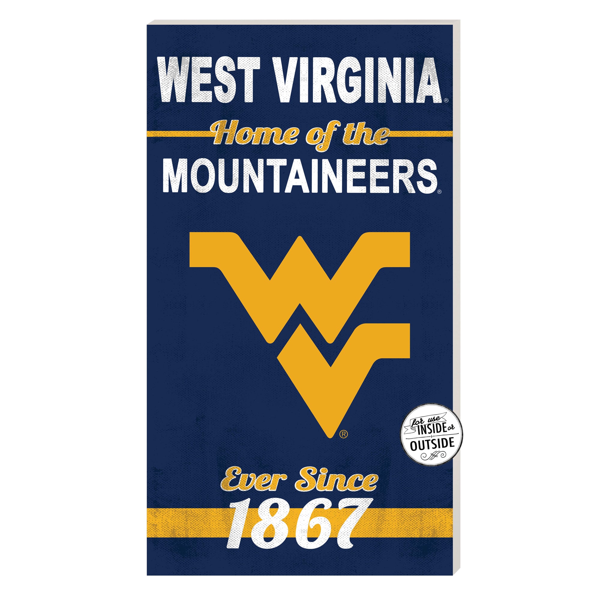 West Virginia Mountaineers 11'' x 20'' Home Of The Sign
