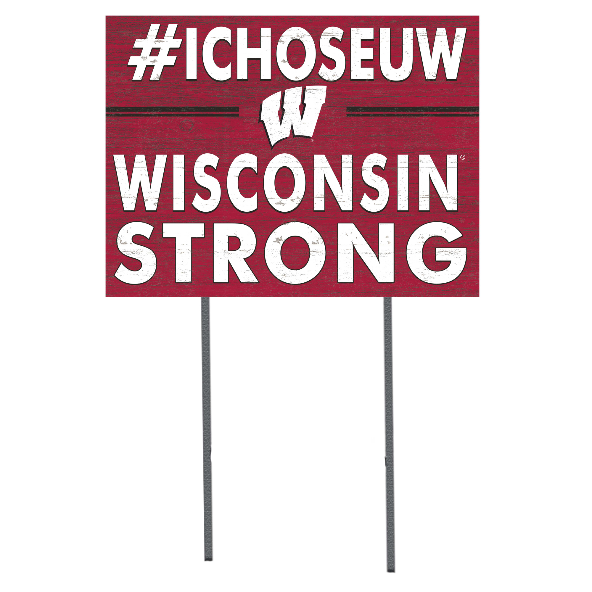 Wisconsin Badgers 18'' x 24'' I Chose Lawn Sign