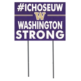 Washington Huskies 18'' x 24'' I Chose Lawn Sign