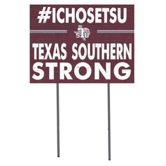 Texas Southern Tigers 18'' x 24'' I Chose Lawn Sign