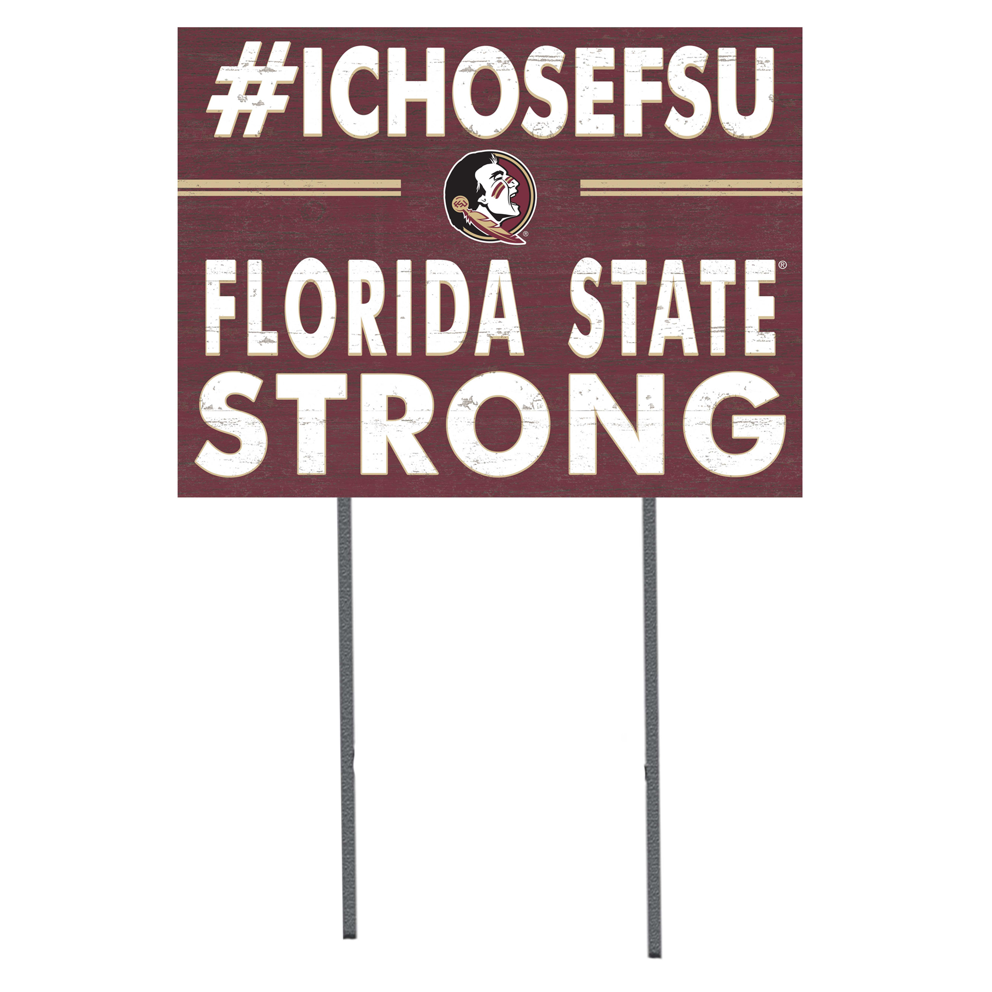 Florida State Seminoles 18'' x 24'' I Chose Lawn Sign