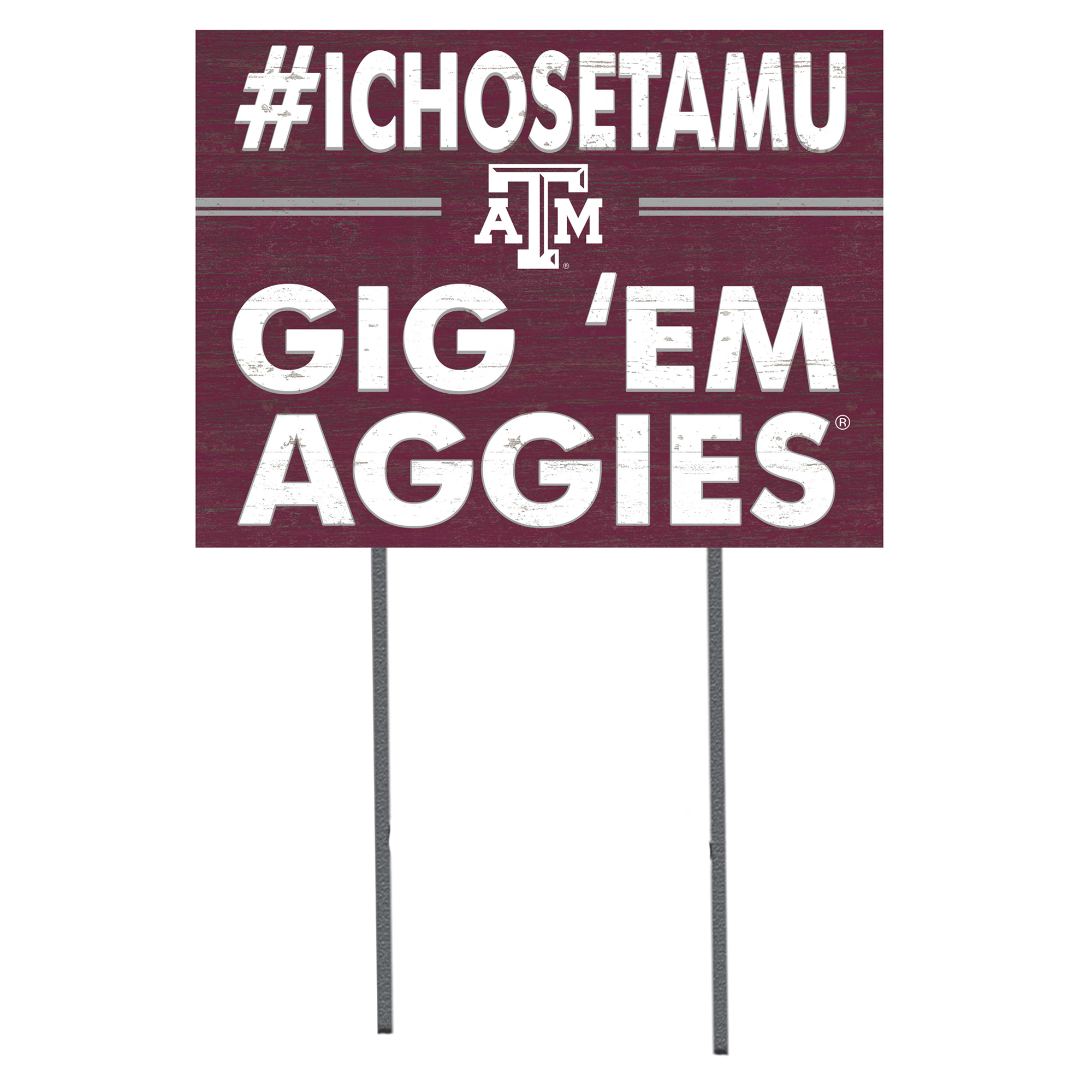 Texas A&M Aggies 18'' x 24'' I Chose Lawn Sign
