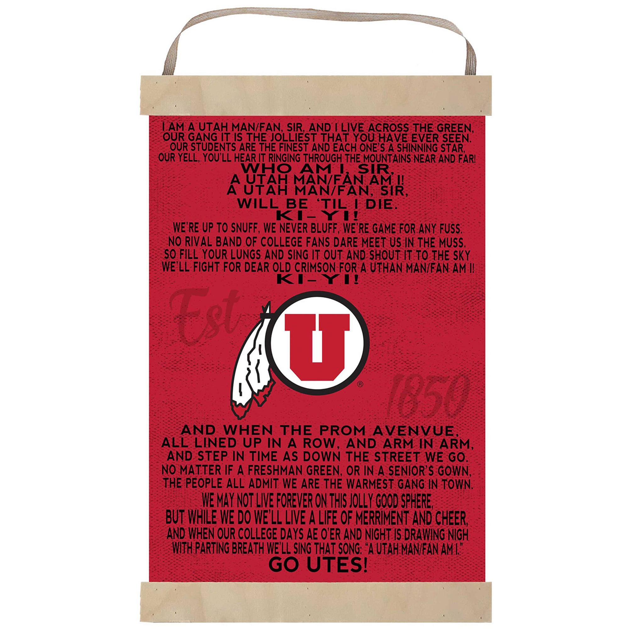 Utah Utes Fight Song Banner Sign