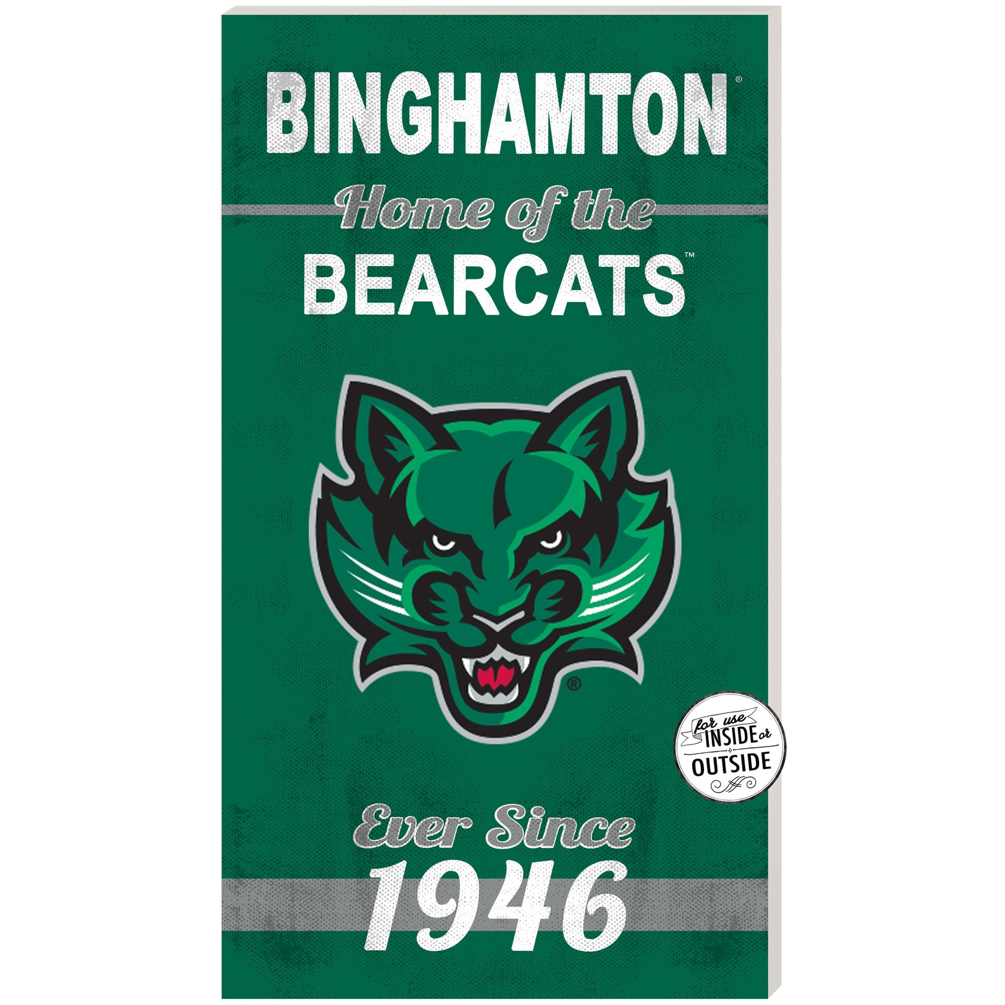 Green Binghamton Bearcats 11'' x 20'' Home Of The Sign