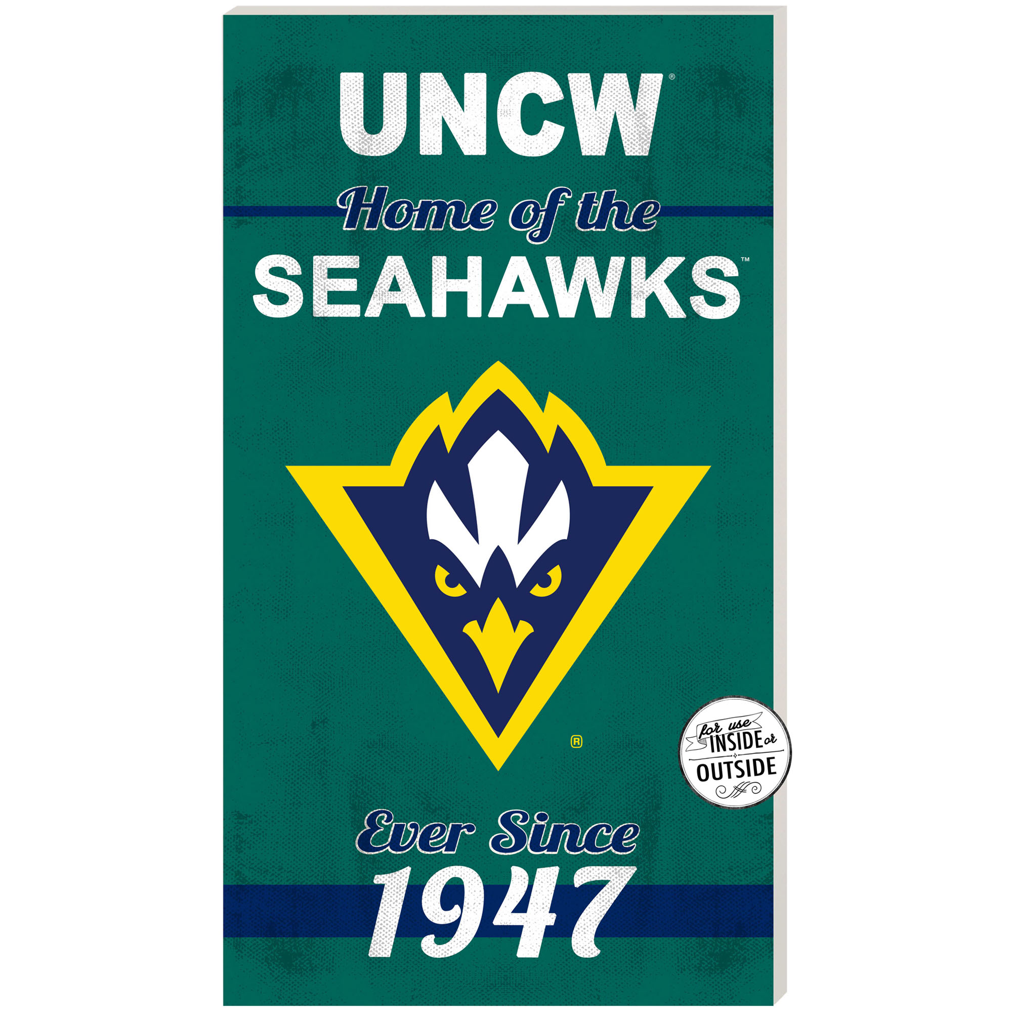 Teal UNC Wilmington Seahawks 11'' x 20'' Home Of The Sign