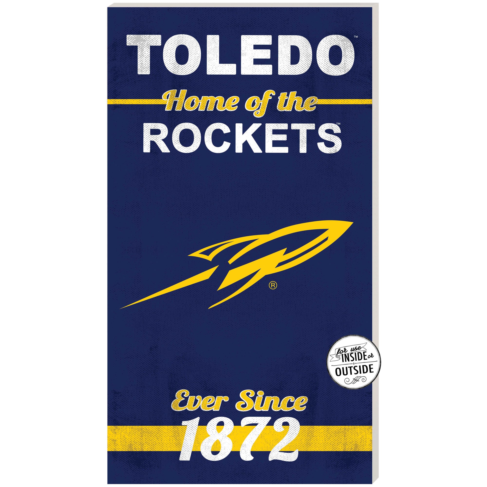 Navy Toledo Rockets 11'' x 20'' Home Of The Sign