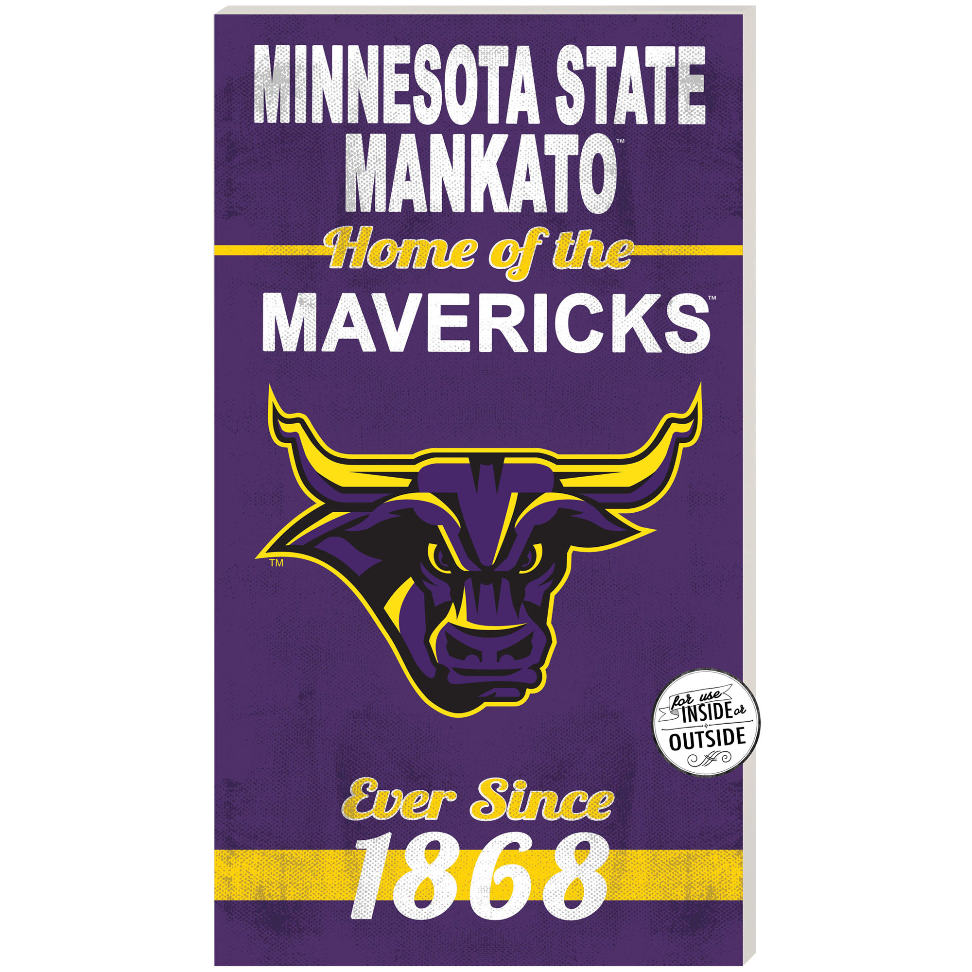 Purple Minnesota State Mavericks 11'' x 20'' Home Of The Sign