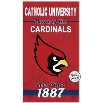 Red Catholic University Cardinals 11'' x 20'' Home Of The Sign