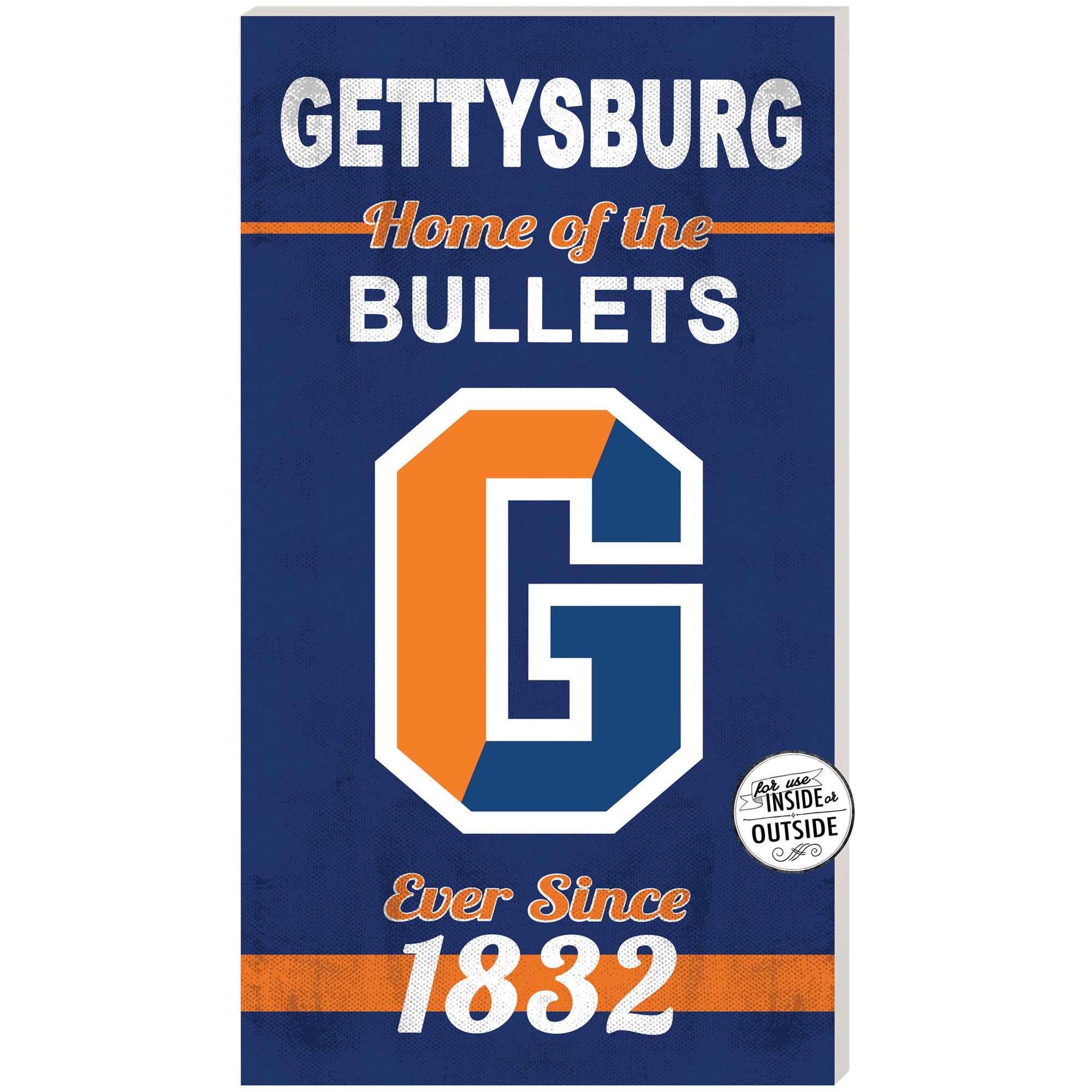 Blue Gettysburg Bullets 11'' x 20'' Home Of The Sign