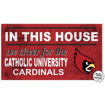 Red Catholic University Cardinals 11'' x 20'' Indoor/Outdoor In This House Sign