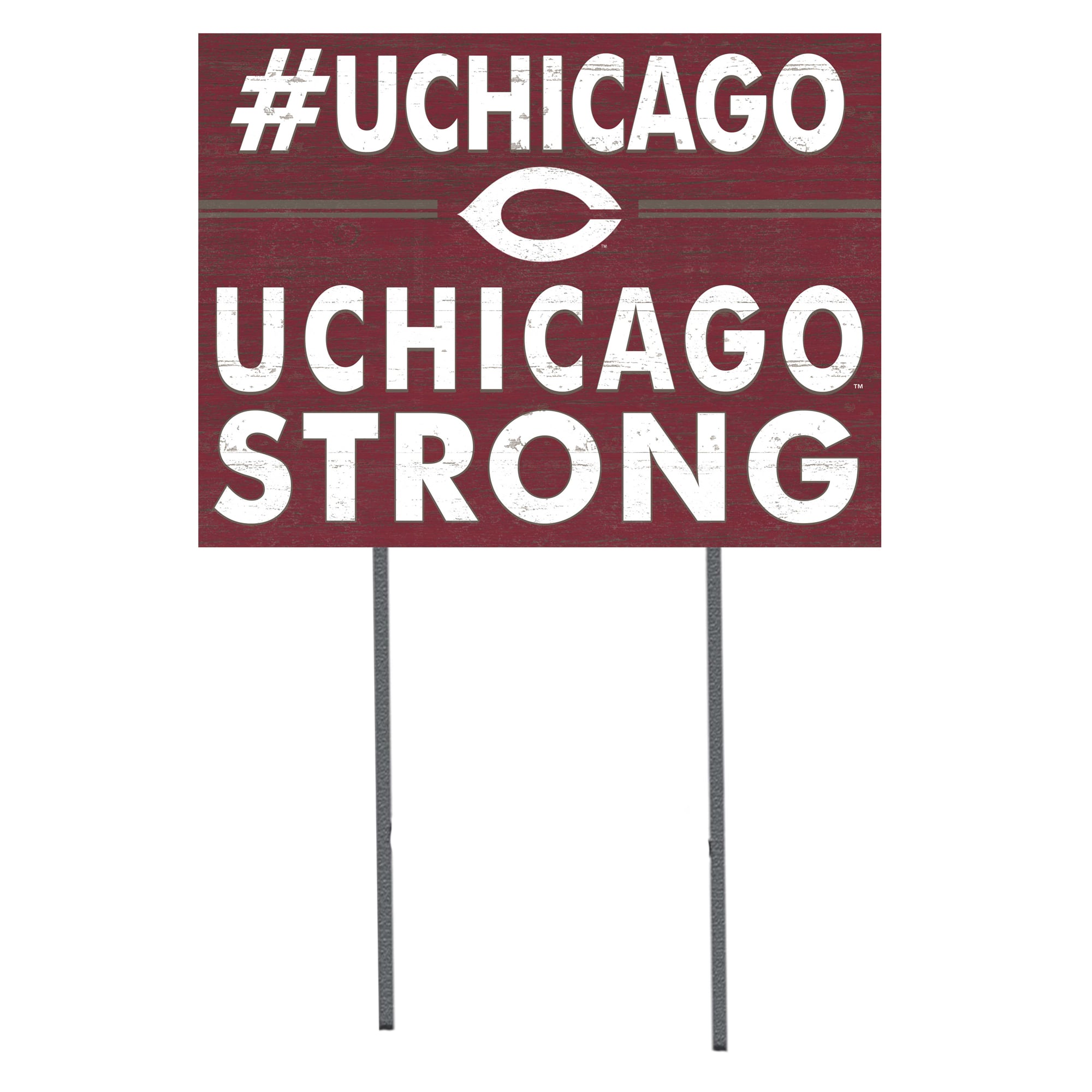 UChicago Maroons 18'' x 24'' I Chose Lawn Sign