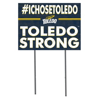 Toledo Rockets 18'' x 24'' I Chose Lawn Sign