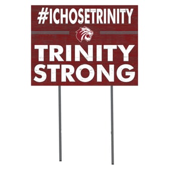 Trinity Tigers 18'' x 24'' I Chose Lawn Sign