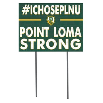 Point Loma Sea Lions 18'' x 24'' I Chose Lawn Sign