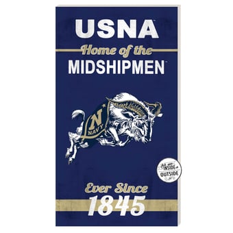 Navy Midshipmen 11'' x 20'' Home Of The Sign